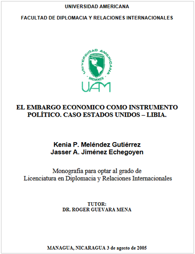 El embargo económico como instrumento político caso Estados Unidos – Libia