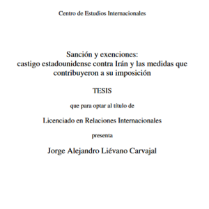 Sanción y exenciones: castigo estadounidense contra Irán y las medidas que contribuyeron a su imposición