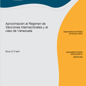 Aproximación al Régimen de Sanciones Internacionales y al Caso de Venezuela