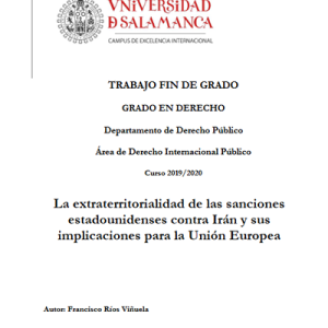 La Extraterritorialidad de las Sanciones de EE.UU. contra Irán y sus Implicaciones para la UE