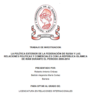La Política Exterior de la Federación de Rusia y las Relaciones Políticas y Comerciales con Irán 2008-2014