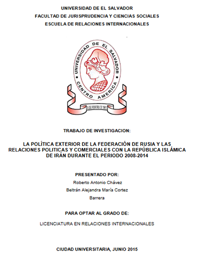 La Política Exterior de la Federación de Rusia y las Relaciones Políticas y Comerciales con Irán 2008-2014
