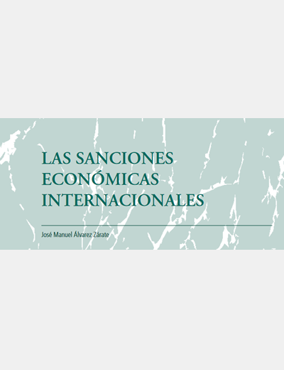 Las Sanciones Económicas Internacionales