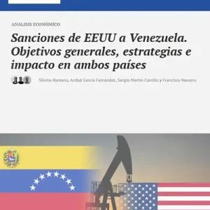 Sanciones de EEUU a Venezuela. Objetivos generales, estrategias e impacto en ambos países
